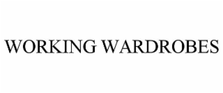 WORKING WARDROBES