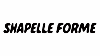 SHAPELLE FORME