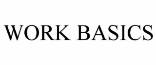 WORK BASICS