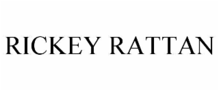 RICKEY RATTAN
