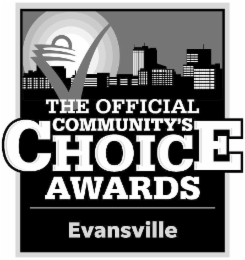 THE OFFICIAL COMMUNITY'S CHOICE AWARDS EVANSVILLE