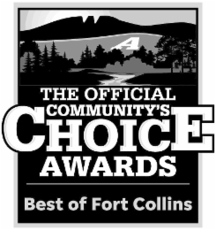 A THE OFFICIAL COMMUNITY'S CHOICE AWARDS BEST OF FORT COLLINS