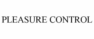 PLEASURE CONTROL