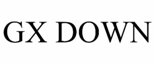 GX DOWN