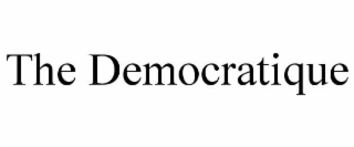 THE DEMOCRATIQUE