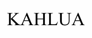 KAHLUA