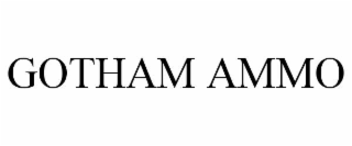 GOTHAM AMMO