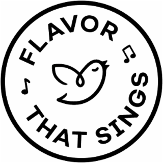 FLAVOR THAT SINGS