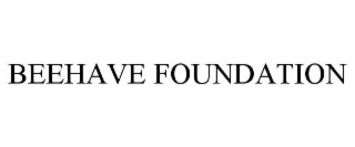 BEEHAVE FOUNDATION