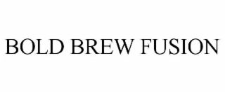 BOLD BREW FUSION