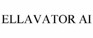 ELLAVATOR AI