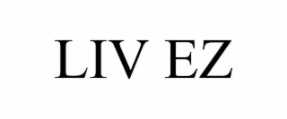 LIV EZ