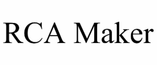 RCA MAKER