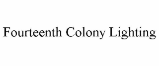 FOURTEENTH COLONY LIGHTING