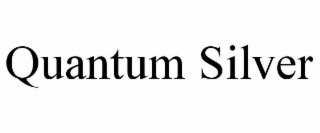 QUANTUM SILVER