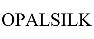 OPALSILK