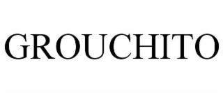 GROUCHITO