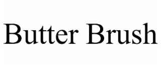 BUTTER BRUSH