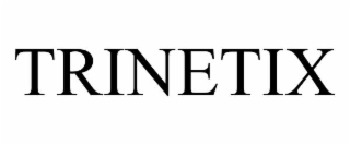 TRINETIX