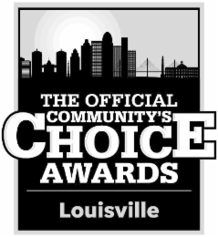 THE OFFICIAL COMMUNITY'S CHOICE AWARDS LOUISVILLE