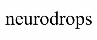 NEURODROPS