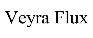 VEYRA FLUX