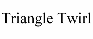 TRIANGLE TWIRL
