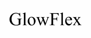 GLOWFLEX
