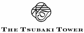 T THE TSUBAKI TOWER