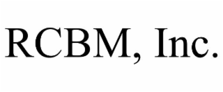 RCBM, INC.