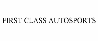 FIRST CLASS AUTOSPORTS
