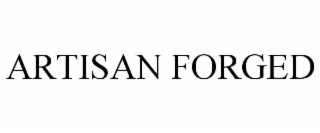 ARTISAN FORGED