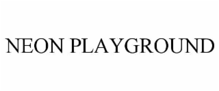 NEON PLAYGROUND