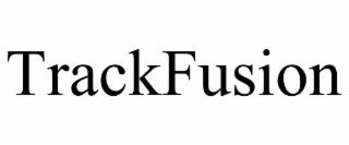 TRACKFUSION
