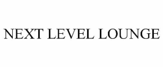 NEXT LEVEL LOUNGE
