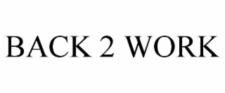 BACK 2 WORK