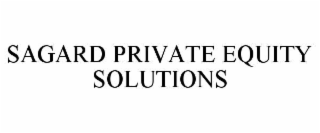SAGARD PRIVATE EQUITY SOLUTIONS