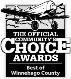 THE OFFICIAL COMMUNITY'S CHOICE AWARDS BEST OF WINNEBAGO COUNTY