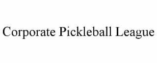 CORPORATE PICKLEBALL LEAGUE