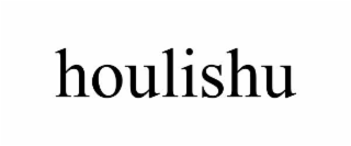 HOULISHU