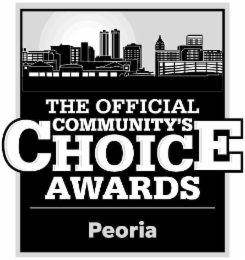 THE OFFICIAL COMMUNITY'S CHOICE AWARDS PEORIA