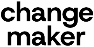 CHANGE MAKER