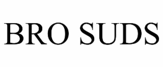 BRO SUDS
