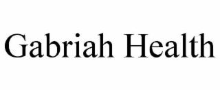 GABRIAH HEALTH
