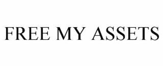 FREE MY ASSETS