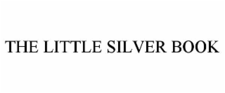 THE LITTLE SILVER BOOK