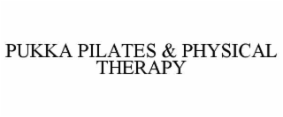 PUKKA PILATES & PHYSICAL THERAPY