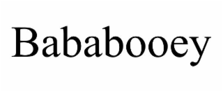 BABABOOEY
