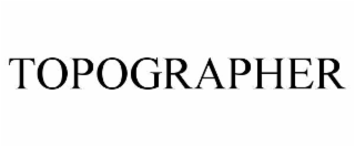 TOPOGRAPHER