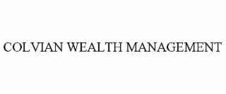 COLVIAN WEALTH MANAGEMENT